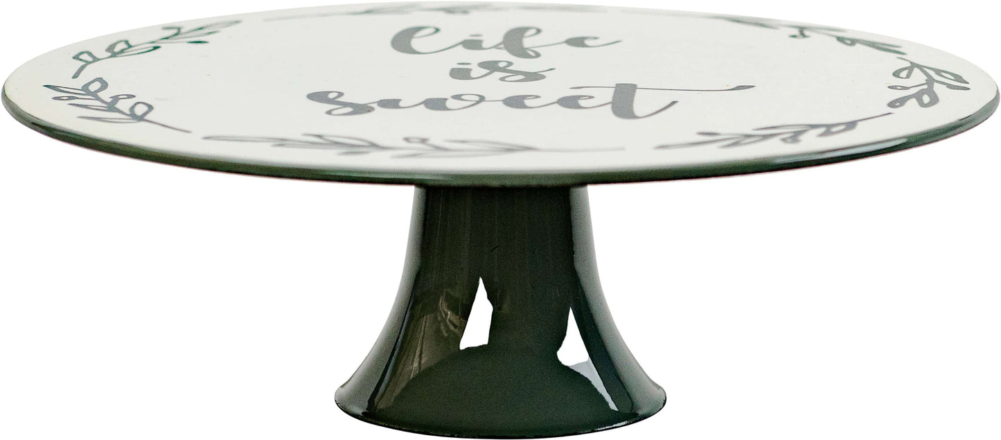 Life is Sweet - Cake Stand - 11"