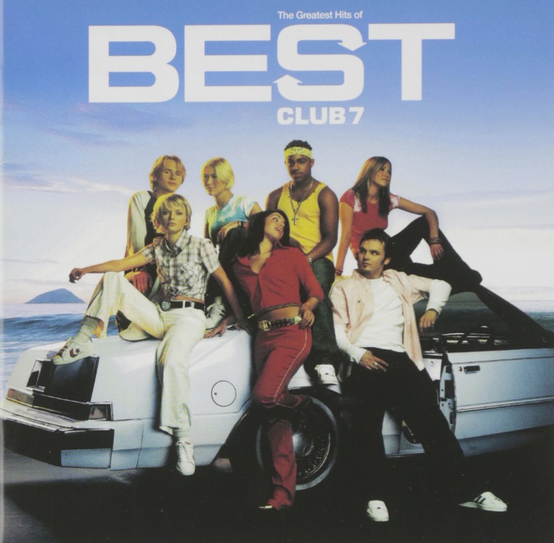 S Club 7 Best Of CD Greatest Hits "Say Goodbye"