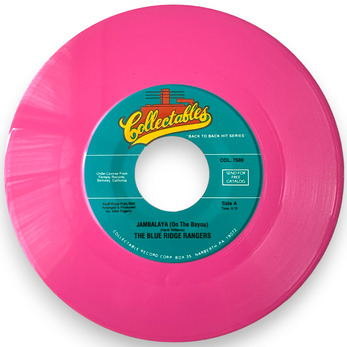The Blue Ridge Rangers Featuring John C. Fogerty – Jambalaya (On The Bayou) / Workin' On A Building - 7" Single Pink Virgin Vinyl