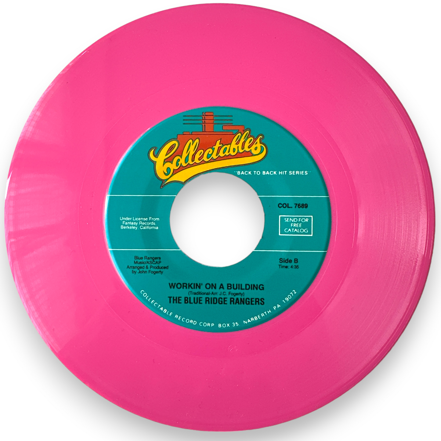 The Blue Ridge Rangers Featuring John C. Fogerty – Jambalaya (On The Bayou) / Workin' On A Building - 7" Single Pink Virgin Vinyl