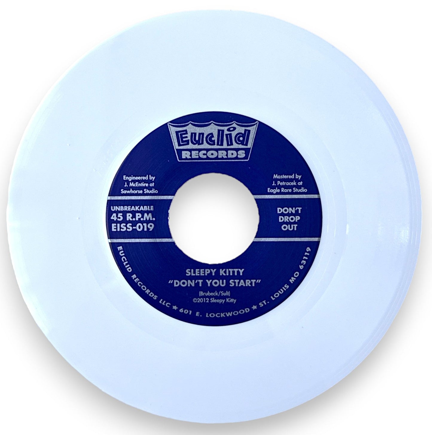 Sleepy Kitty – Don't You Start (7" Vinyl Single, White Vinyl)