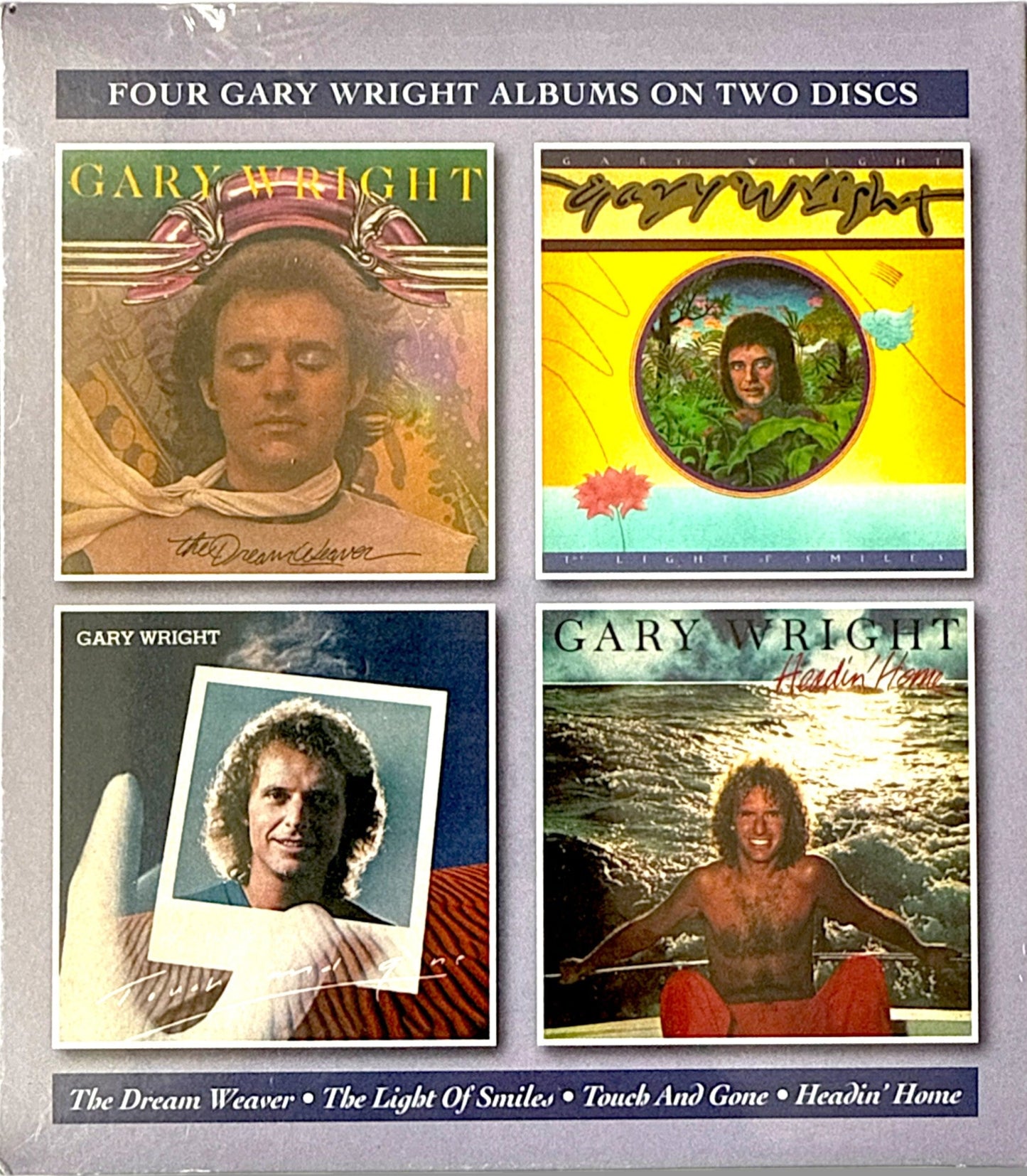 🌌 Gary Wright – The Dream Weaver / The Light Of Smiles / Touch And Gone / Headin’ Home (2-CD Remastered Compilation)