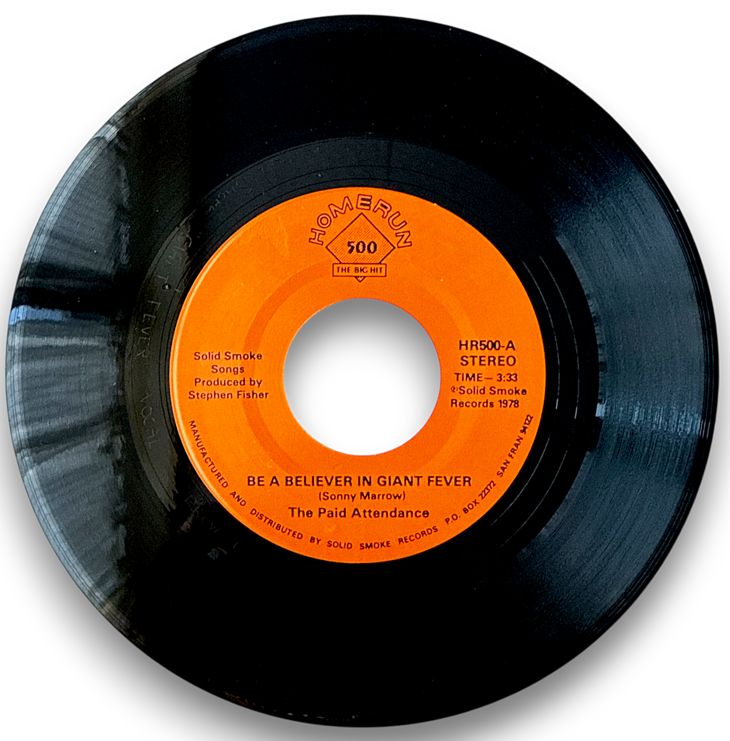 The Paid Attendance – Be A Believer In Giant Fever (7" Vinyl Single)⚾🎶✨
