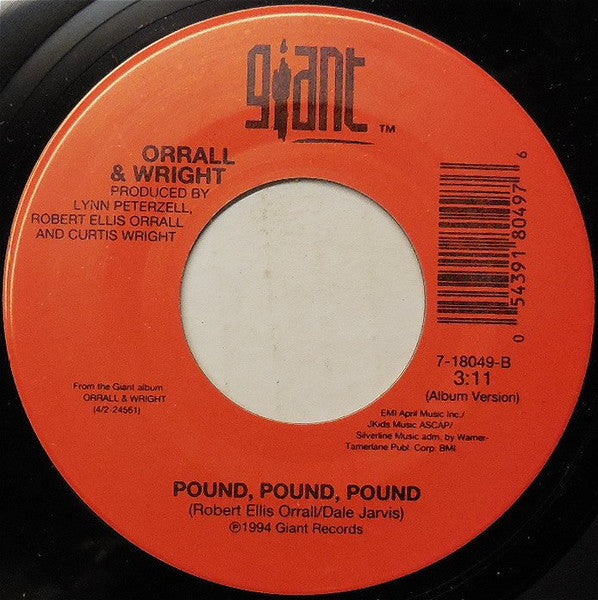 Orrall & Wright If You Could Say What I'm Thinking / Pound, Pound, Pound