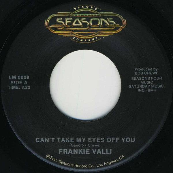 Frankie Valli – Can't Take My Eyes Off You / To Give (The Reason I Live (New & Mint Condition)