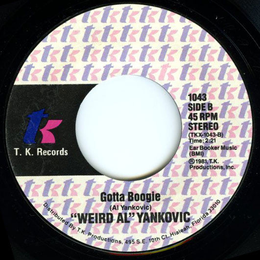 "Weird Al" Yankovic - Another One Rides The Bus / Gotta Boogie 7" Vinyl Single