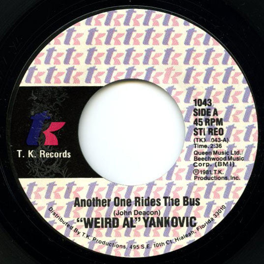 "Weird Al" Yankovic - Another One Rides The Bus / Gotta Boogie 7" Vinyl Single