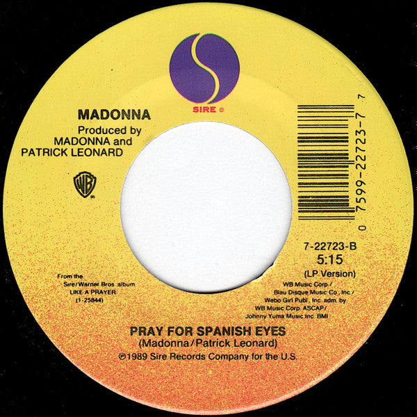 Madonna – Oh Father B/W Pray For Spanish - 7" Single Vinyl Record (New)