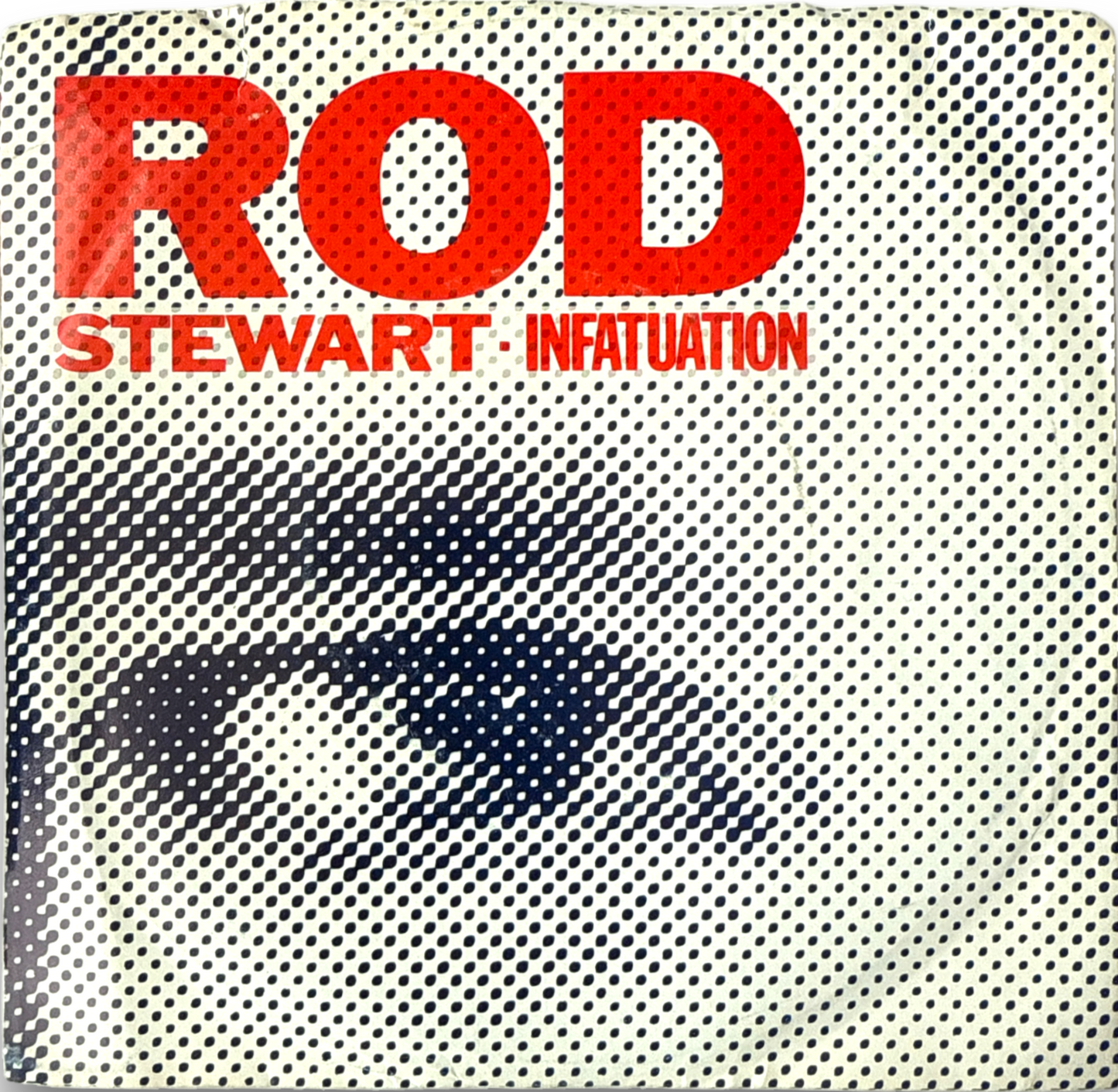Rod Stewart β Infatuation / Three Time Loser (1984 US 7" Vinyl Single β Warner Bros. Records 7-29256