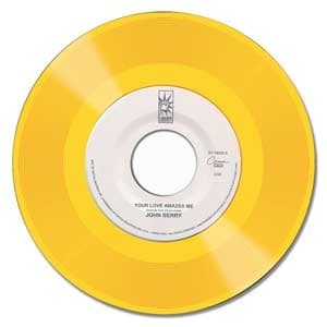 John Berry - Your Love Amazes Me / What's In it for Me (Yellow 7" New & Mint)