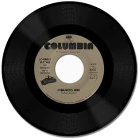 Johnny Mathis, Ray Conniff Orch. It's Not For Me to Say / Chances Are