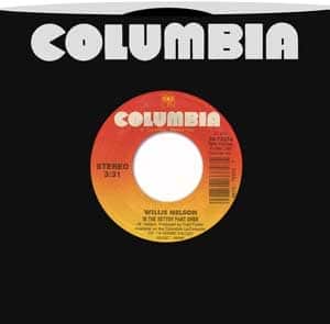 Willie Nelson Is the Better Part Over / Mr. Record Man