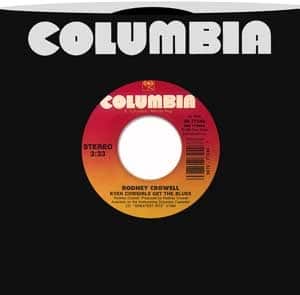 Rodney Crowell Even Cowgirls Get the Blues / Standing On a Rock