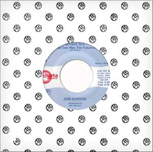 Jess Garron Lo Que Sea / Those Good Times Are Over