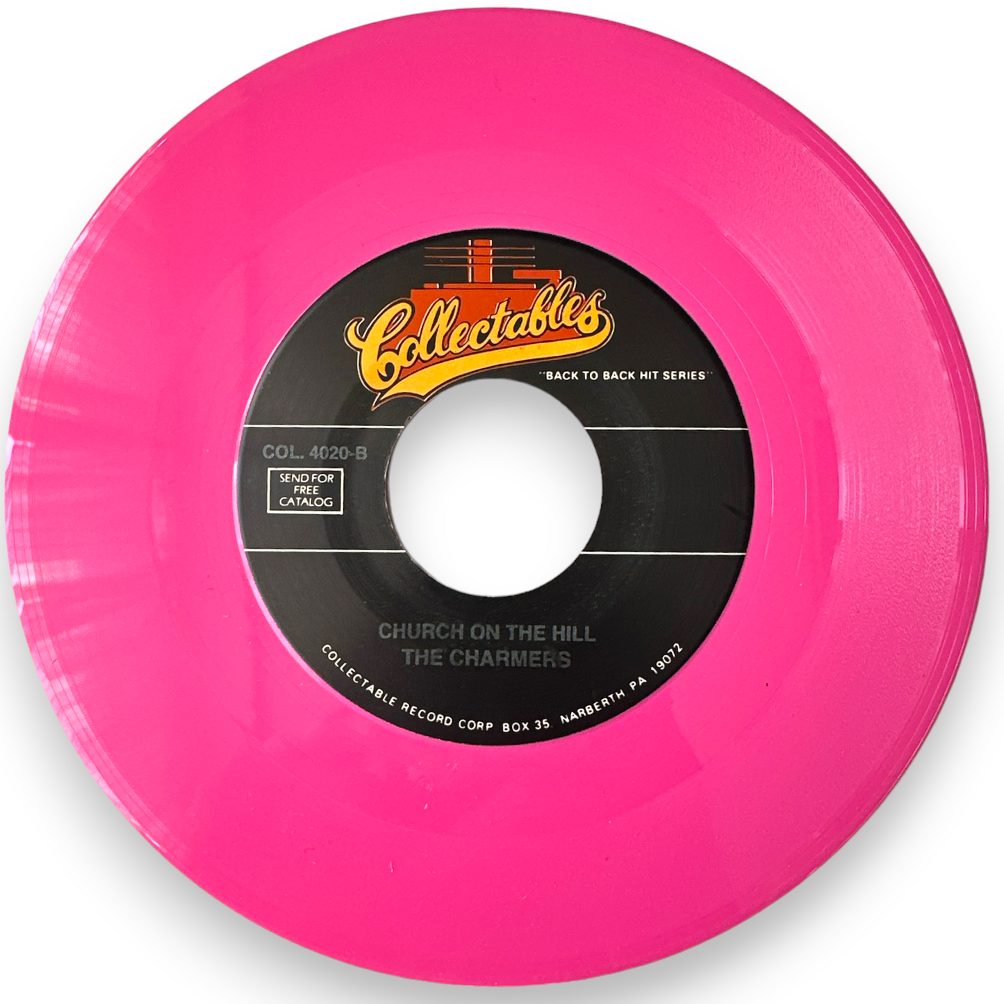 The Charmers - I Was Wrong / Church On The Hill - 7" Singles - Pink Virgin Vinyl (NEW)