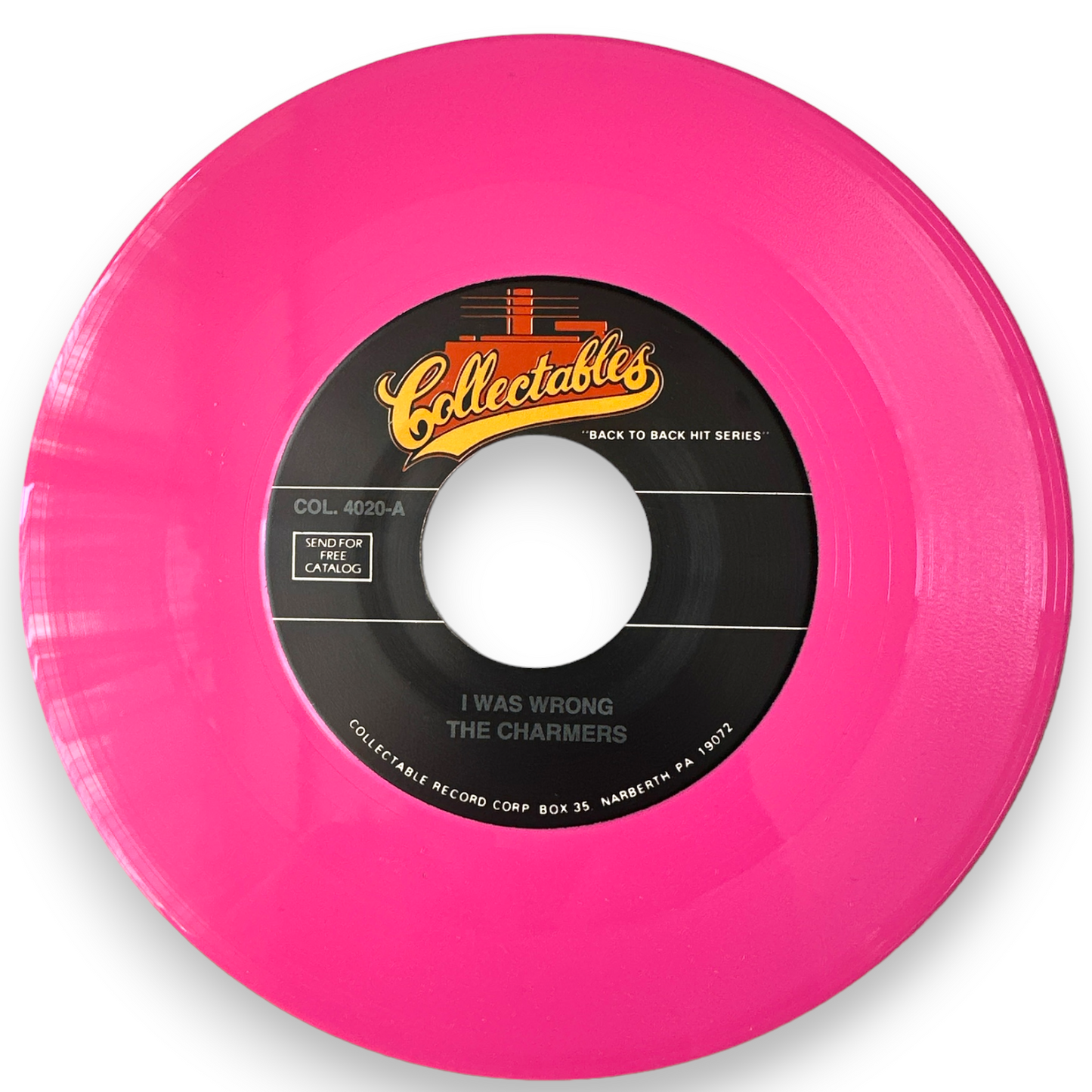 The Charmers - I Was Wrong / Church On The Hill - 7" Singles - Pink Virgin Vinyl (NEW)