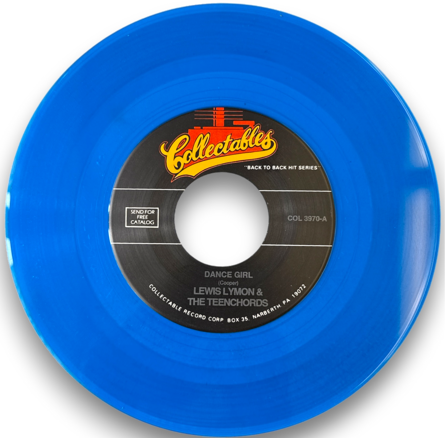 Lewis Lymon & The Teenchords – "Dance Girl" / "Them There Eyes" – 7" 45 RPM Vinyl Single (Blue Vinyl Reissue)