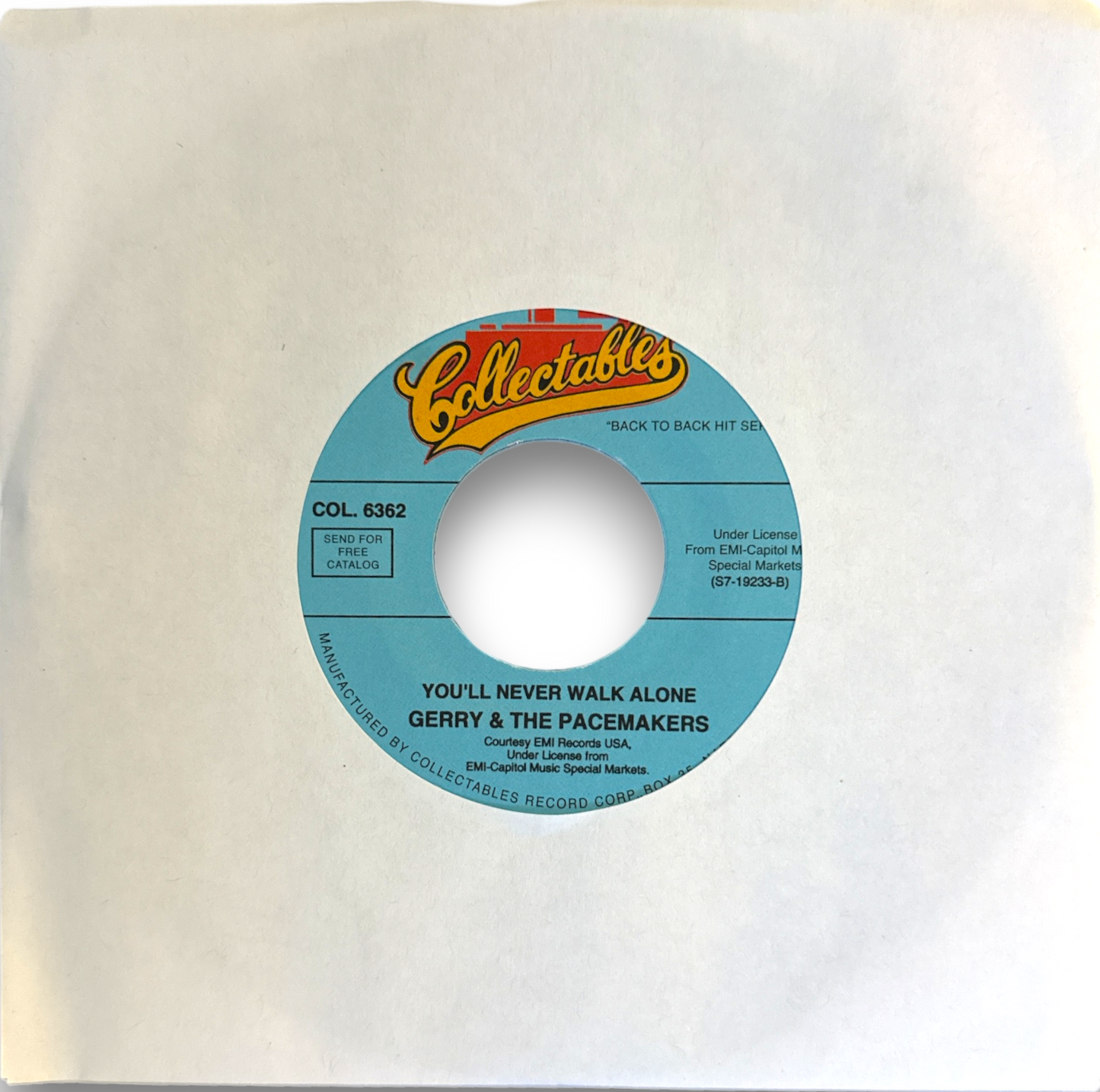 Gerry & The Pacemakers - (7" - 45 rpm) You'll Never Walk Alone / It's Gonna Be Alright