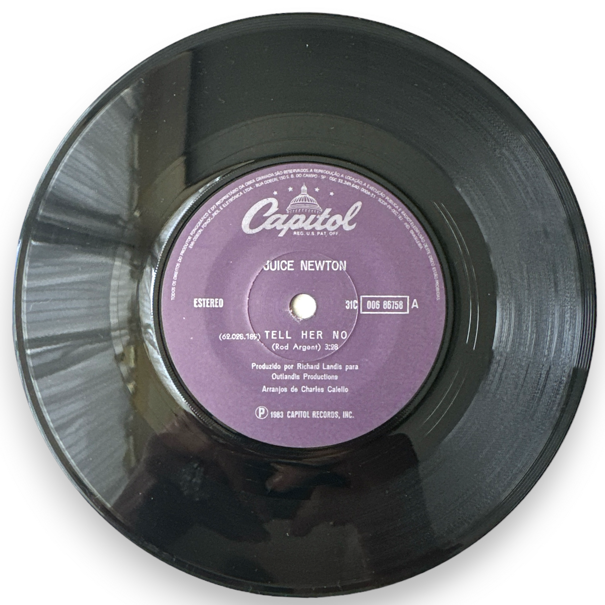 Juice Newton - Tell Her No / Stranger At My Door 7" 45 rpm
