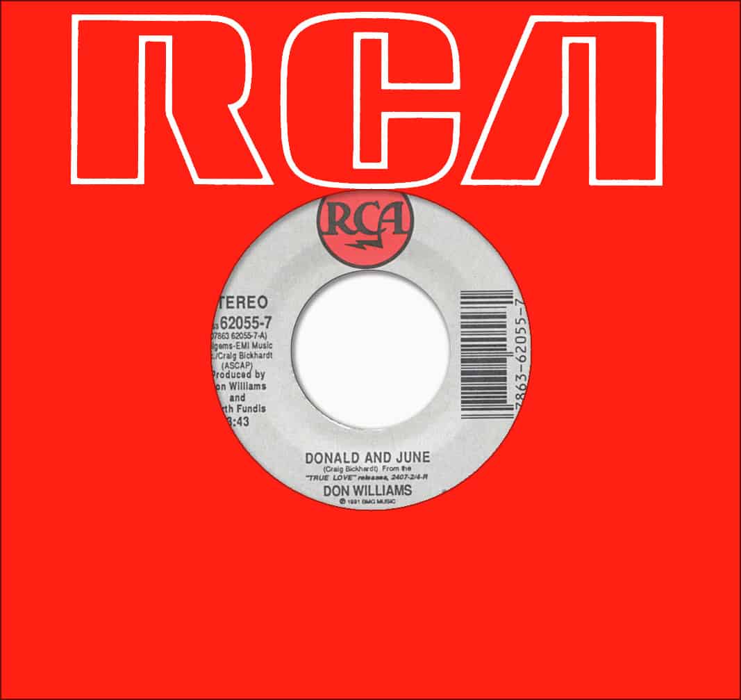 Don Williams Donald and June / Come a Little Closer