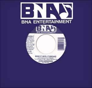 John Anderson Bend it Until it Breaks / Keep Your Hands to Yourself