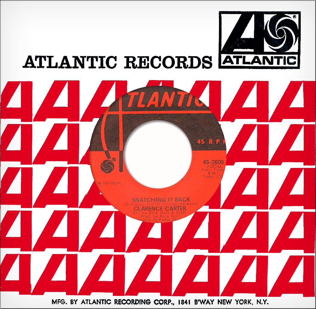 Clarence Carter Snatching it Back / Making Love (At the Dark End...)