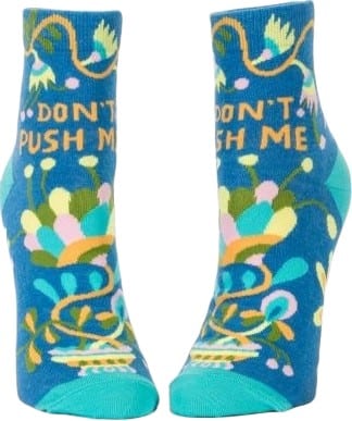 Don't Push Me - Women's Ankle Socks