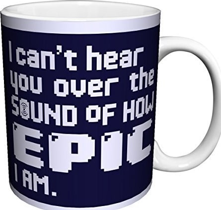 Snorg Tees - I Can't Hear You Over the Sound of How Epic I am 11 oz. Boxed Ceramic Mug