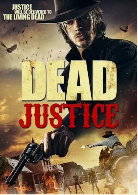 Dead Justice (DVD, 2016)