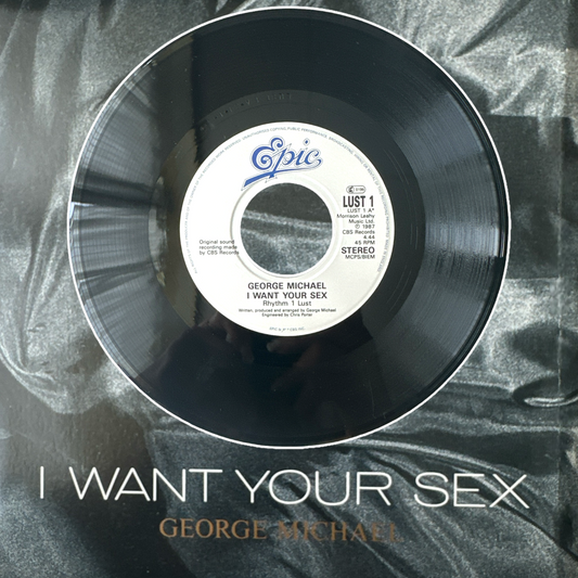 George Michael I Want Your Sex (Rhythm 1 Lust) / I Want You Sex (Rhythm 2 Brass in Love) Picture Sleeve