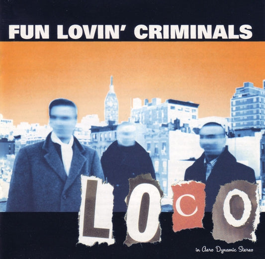 Fun Lovin' Criminals -Loco(2001) 2xLP (# 0200 Numbered Limited Edition) UK Import (New & Mint)