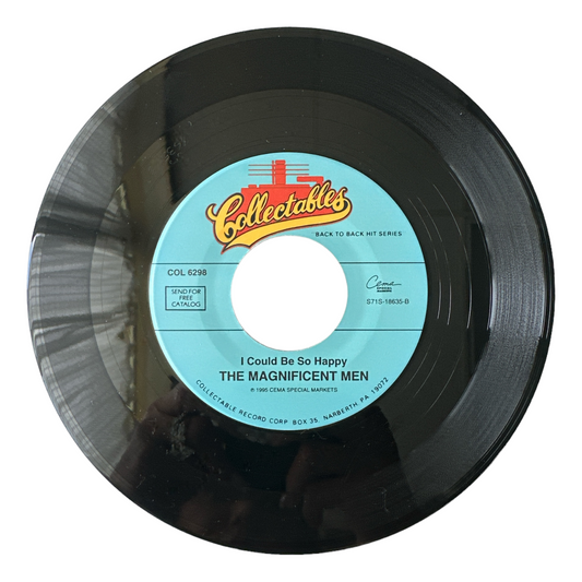 Magnificent Men / The Classics  I Could Be So Happy / Pollyana 7" 45 rpm