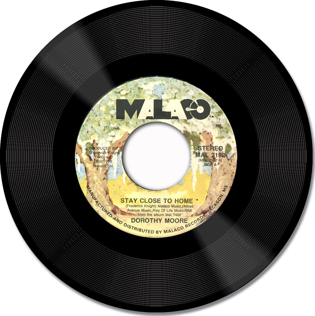 Dorothy Moore Stay Close To Home / Read Me My Rights