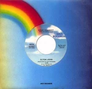 Elton John The Bitch is Back / Cold Highway