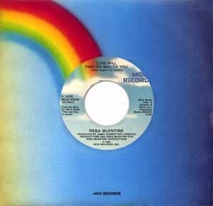 Reba McEntire Love Will Find Its Way to You / Someone Else