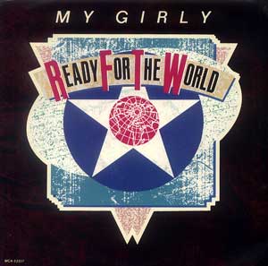 Ready for the World My Girly / My Girly (Instrumental)