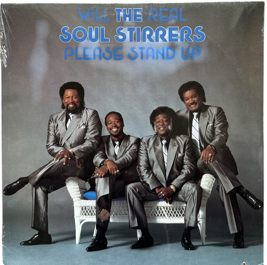 The Soul Stirrers-Will The Real Soul Stirrers Please Stand Up 12" Vinyl LP (New & Mint)