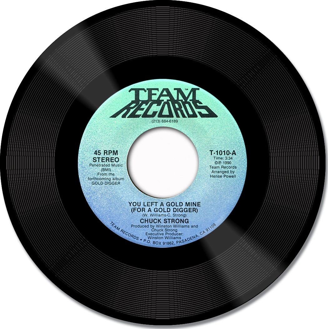 Chuck Strong You Left a Gold Mine / You Left a Gold Mine (Instrumental)