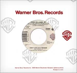 Hank Williams Jr. Don't Give Us a Reason / U.S.A. Today